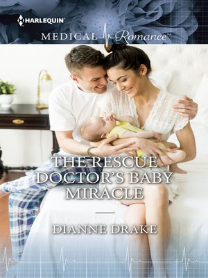 cover image of The Rescue Doctor's Baby Miracle
